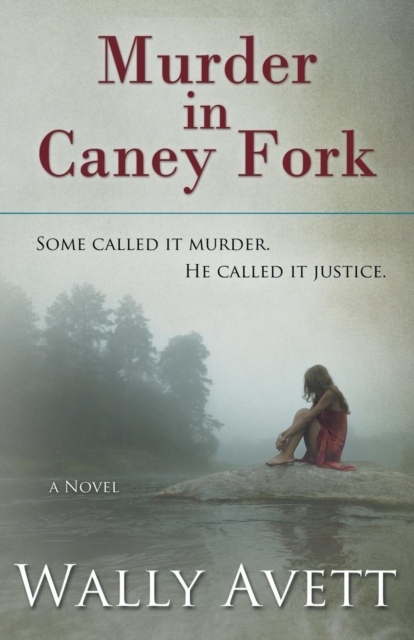 Murder in Caney Fork, Paperback / softback Book