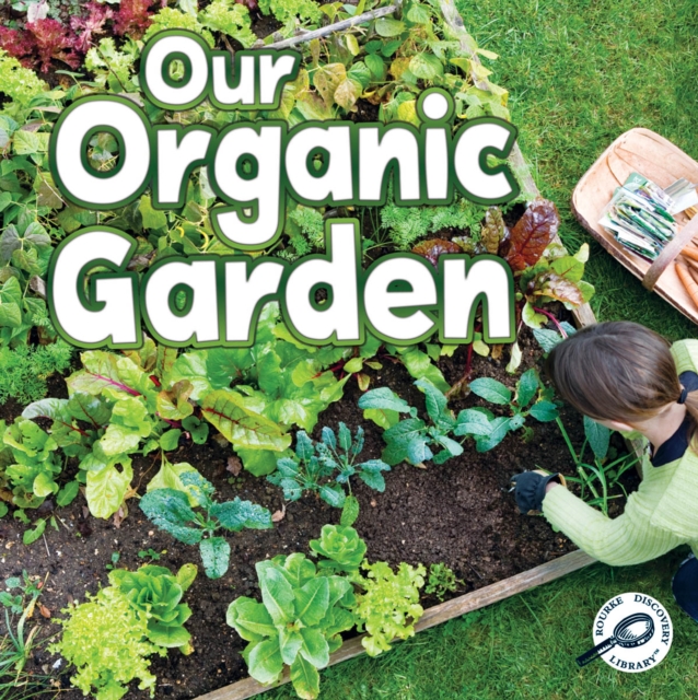 Our Organic Garden, PDF eBook