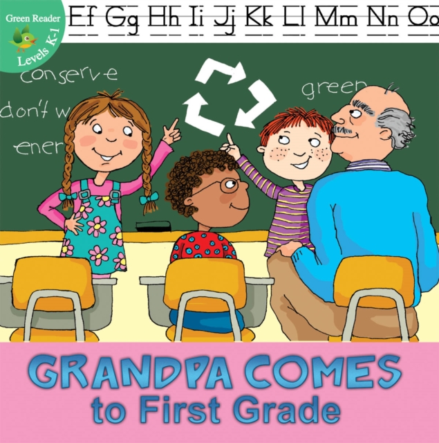 Grandpa Comes to First Grade, PDF eBook