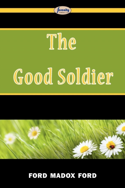 The Good Soldier, Paperback Book
