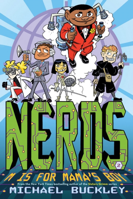 NERDS : Book Two: M Is for Mama's Boy, EPUB eBook