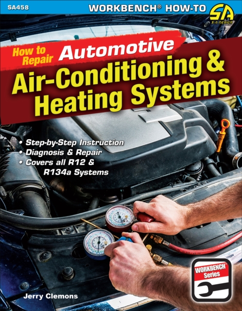 How to Repair Automotive Air-Conditioning & Heating Systems, EPUB eBook