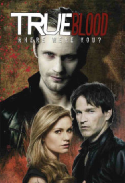 True Blood Volume 4: Where Were You?, Hardback Book