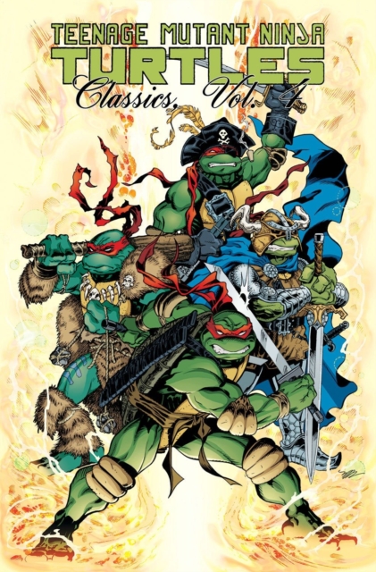Teenage Mutant Ninja Turtles Classics Volume 4, Paperback / softback Book