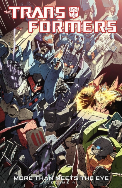 Transformers More Than Meets The Eye Volume 4, Paperback / softback Book