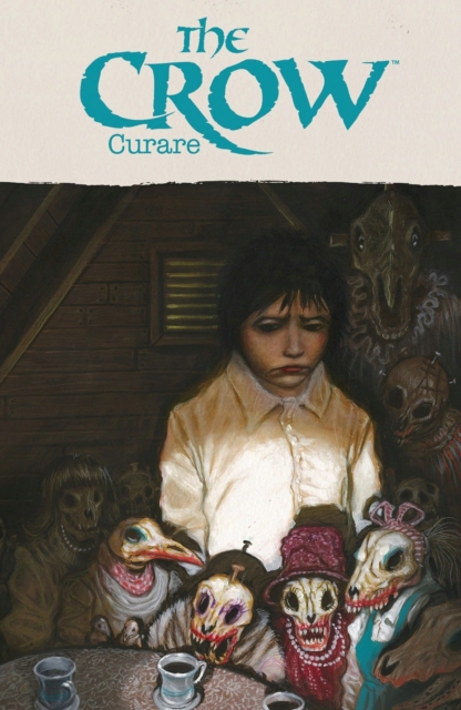 The Crow: Curare, Paperback / softback Book