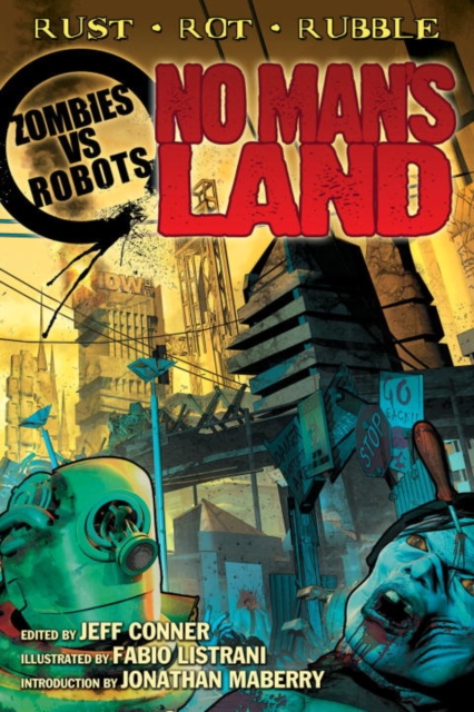 Zombies Vs Robots No Man's Land, Paperback / softback Book