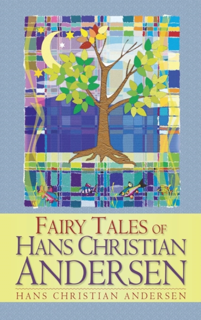 Fairy Tales of Hans Christian Andersen, Hardback Book