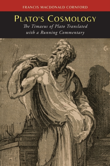 Plato's Cosmology : The Timaeus of Plato, Paperback / softback Book