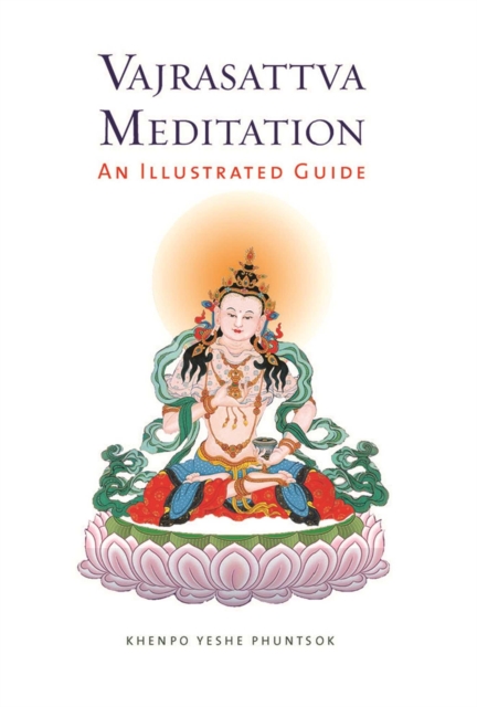Vajrasattva Meditation : An Illustrated Guide, EPUB eBook