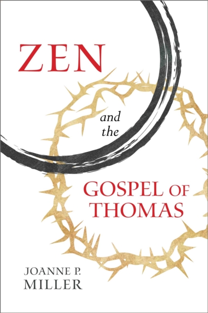 Zen and the Gospel of Thomas, EPUB eBook