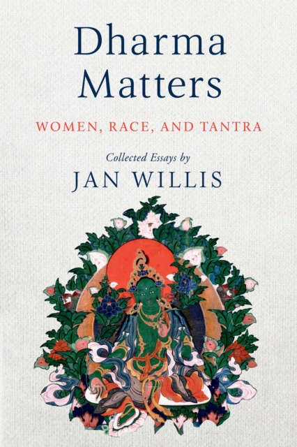 Dharma Matters : Women, Race, and Tantra, EPUB eBook