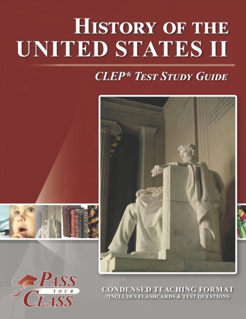 History of the United States II CLEP Test Study Guide, Paperback / softback Book