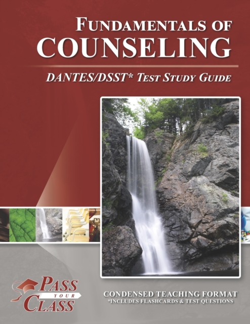 Fundamentals of Counseling DANTES/DSST Test Study Guide, Paperback / softback Book