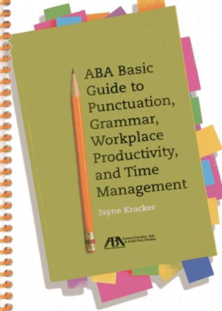 ABA Basic Guide to Punctuation, Grammar, Workplace Productivity and Time Management, Spiral bound Book