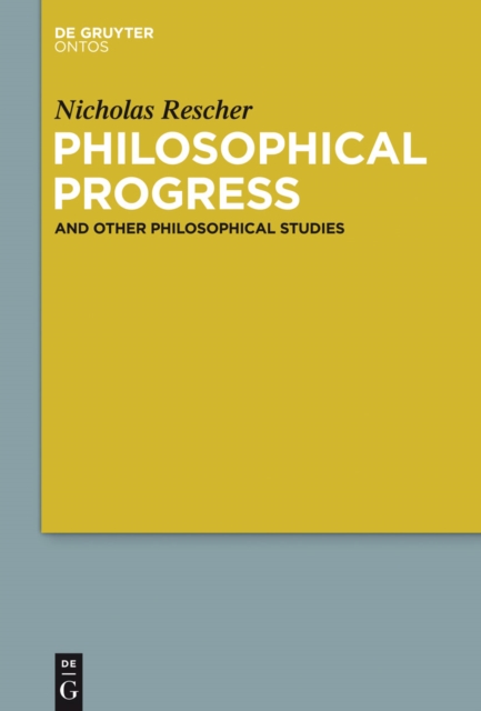 Philosophical Progress : And Other Philosophical Studies, EPUB eBook