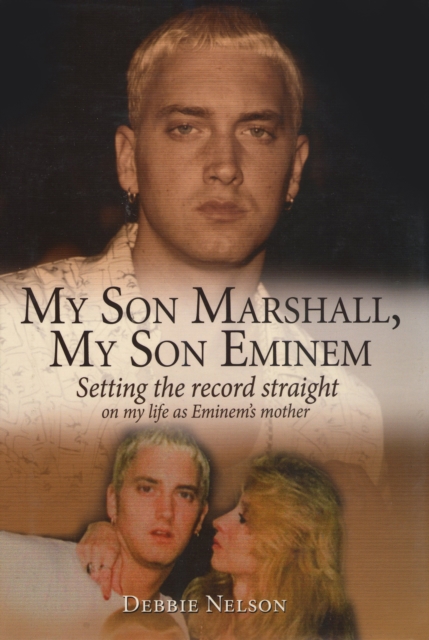 My Son Marshall, My Son Eminem, EPUB eBook