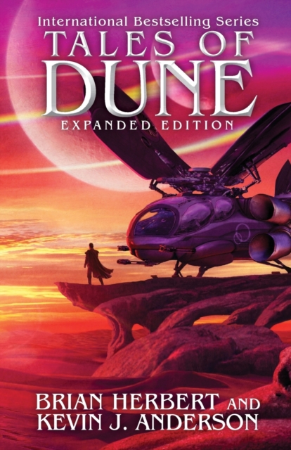 Tales of Dune : Expanded Edition, Paperback / softback Book