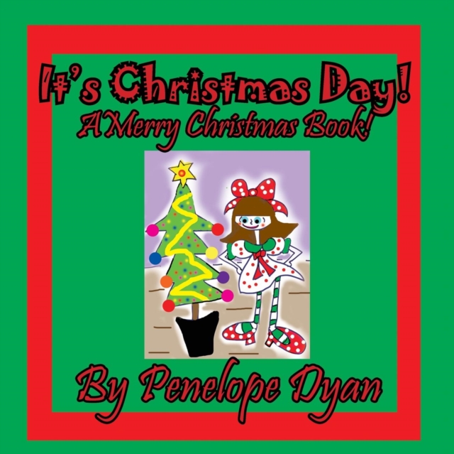 It's Christmas Day! a Merry Christmas Book, Paperback / softback Book