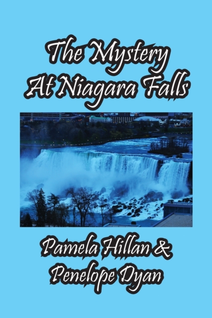 The Mystery At Niagara Falls!, Paperback / softback Book