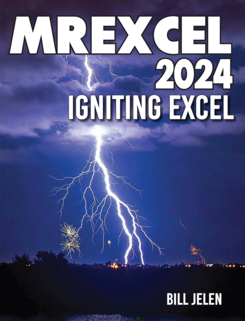 MrExcel 23 : The Greatest Excel Tips of All Time, Paperback / softback Book
