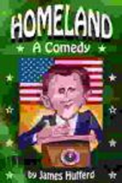 Homeland : A Comedy, Paperback / softback Book