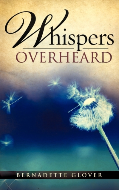 Whispers Overheard, Paperback / softback Book