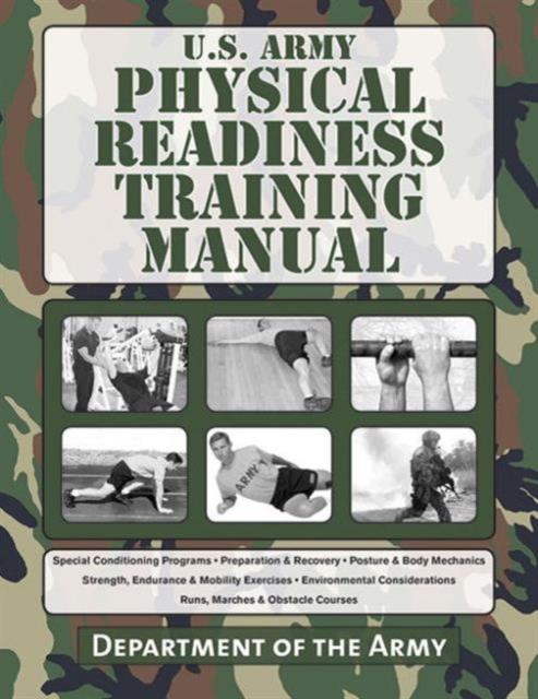 U.S. Army Physical Readiness Training Manual, Paperback / softback Book