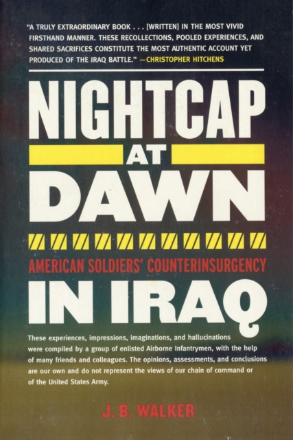 Nightcap at Dawn : American Soldiers' Counterinsurgency in Iraq, Paperback / softback Book