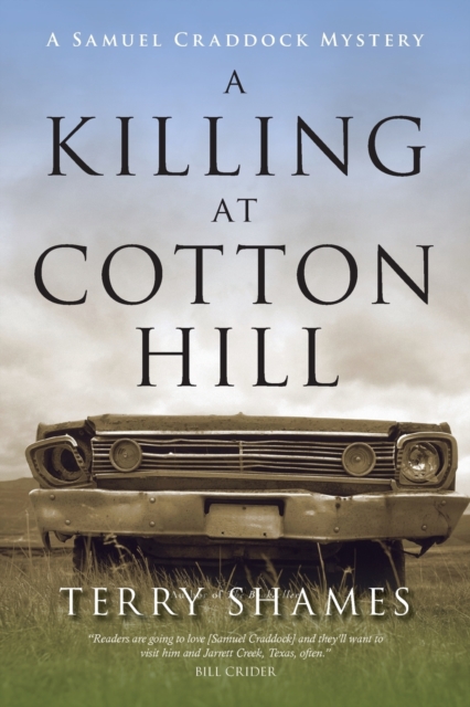 A Killing At Cotton Hill : A Samuel Craddock Mystery, Paperback / softback Book