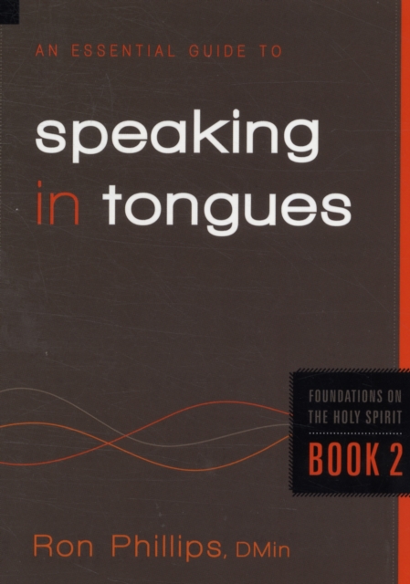 An Essential Guide To Speaking In Tongues, Paperback / softback Book
