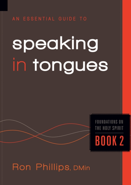 An Essential Guide to Speaking in Tongues, EPUB eBook