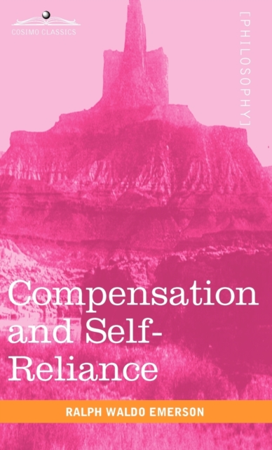 Compensation and Self-Reliance, Hardback Book