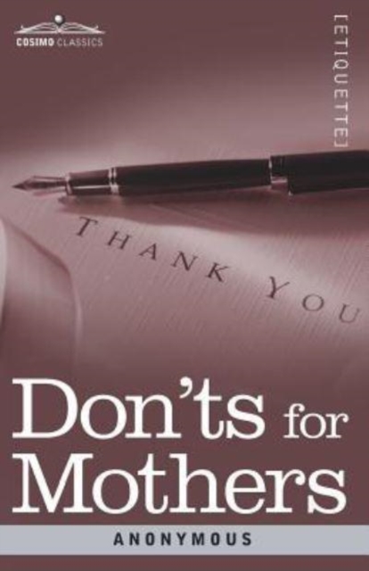 Don'ts for Mothers, Paperback / softback Book