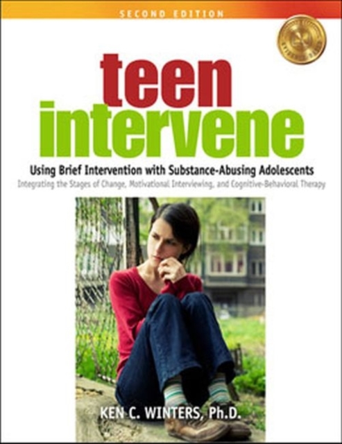Teen Intervene : Using Brief Intervention with Substance-Abusing Adolescents, Mixed media product Book