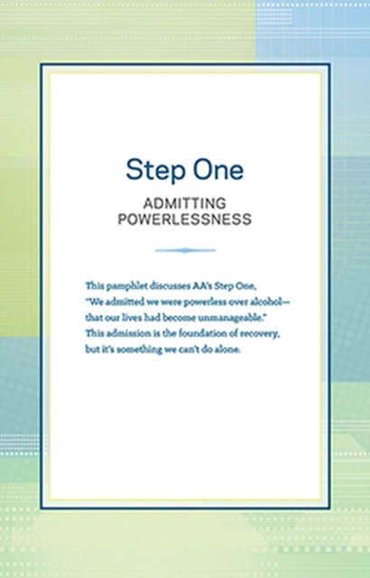 Step One: Admitting Powerlessness, Paperback / softback Book
