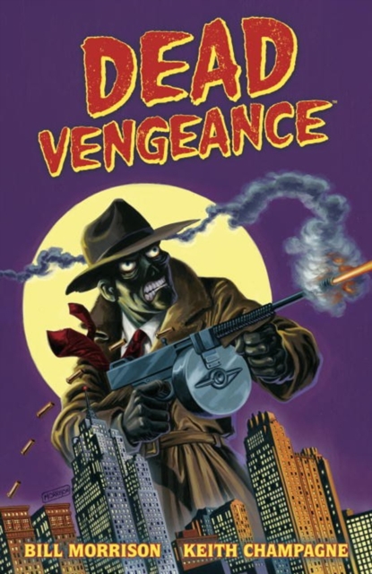 Dead Vengeance, Hardback Book