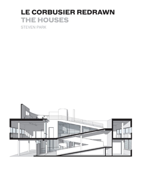 Le Corbusier Redrawn, Paperback / softback Book