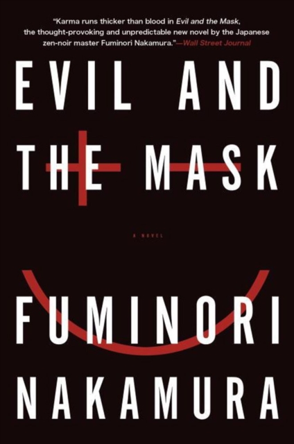 Evil And The Mask, Paperback / softback Book