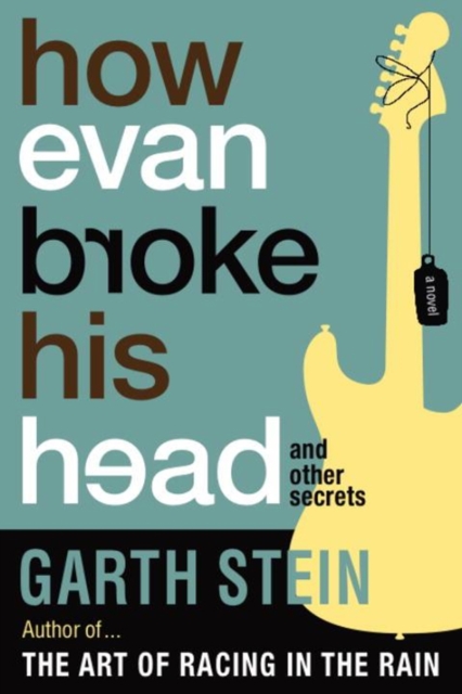 How Evan Broke His Head : and Other Secrets, Paperback / softback Book