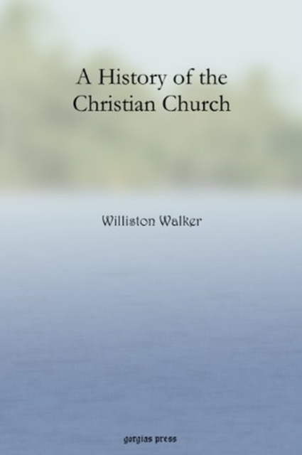 A History of the Christian Church, Paperback / softback Book