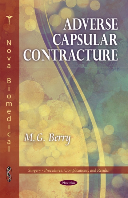 Adverse Capsular Contracture, Paperback / softback Book