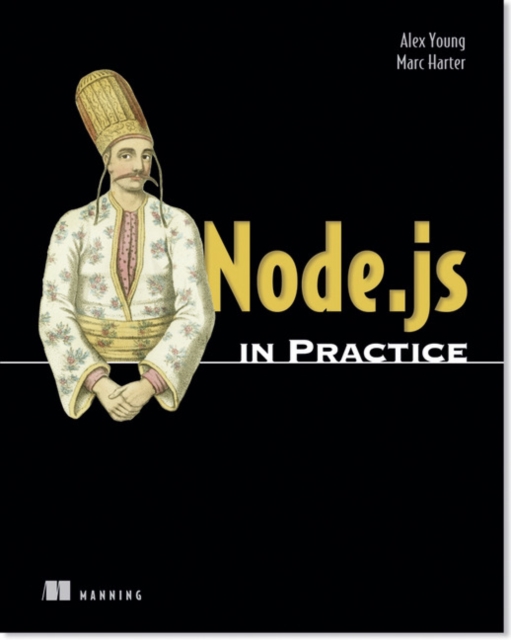 Node.js in Practice, Paperback / softback Book