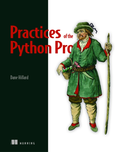 Practices of the Python Pro, Paperback / softback Book