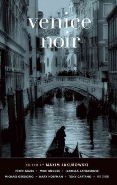 Venice Noir, Paperback / softback Book