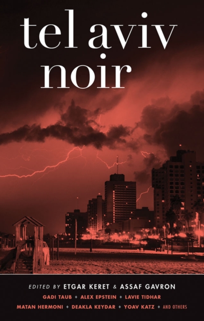 Tel Aviv Noir, Paperback / softback Book