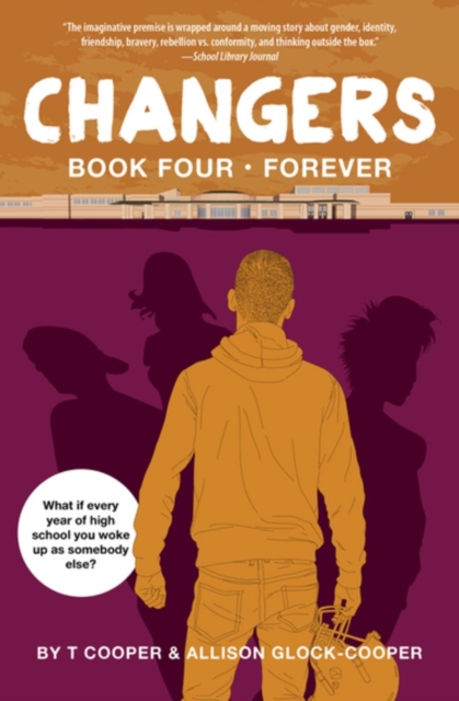 Changers Book Four: Forever, Paperback / softback Book