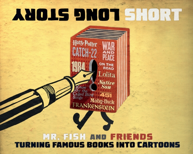 Long Story Short : Turning Famous Books into Cartoons, EPUB eBook