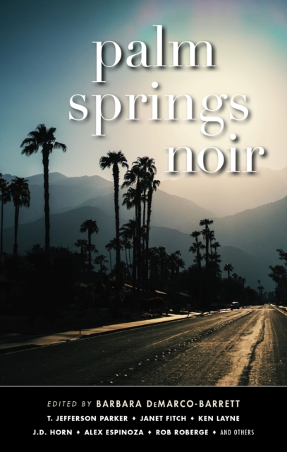 Palm Springs Noir, EPUB eBook