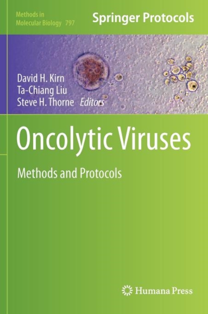 Oncolytic Viruses : Methods and Protocols, Hardback Book